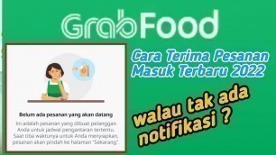 'cara terima pesanan grabfood (grab merchant) terbaru 2022 | cara terima pesanan di grab merchant'