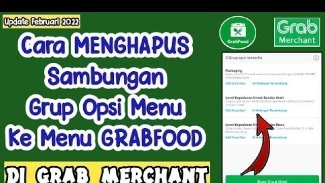 'Cara Menghapus Pengkaitan Grup Opsi GRABFOOD Di Grab Merchant || Tutorial Grabfood Penjual'