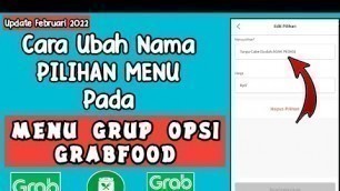 'Cara Ubah Nama Pilihan Menu Grup Opsi GRABFOOD Di Grab Merchant || Tutorial Grabfood Penjual'