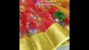 'Digital print organza kanchi border sare @wholesale price posted by [AJ Fashion Hub]'