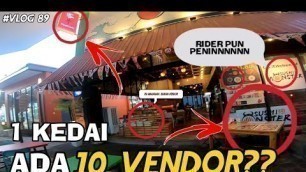 'GRAB FOOD | \"SATU KEDAI ADA 10 VENDOR?!!\" 