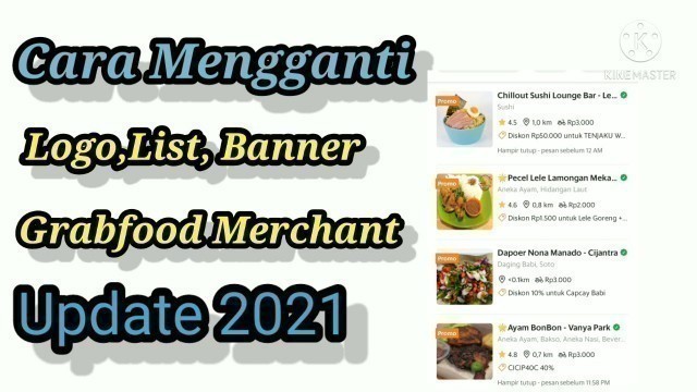 'Cara Ganti Logo/Banner Grabfood Merchant Terbaru 2021'