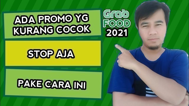 'Cara Menghentikan Promo Grabfood - Tutorial Grab Merchant'