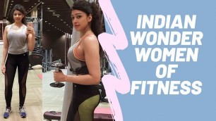 'Indian Wonder Women of FITNESS'