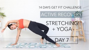 'Yoga + Stretching | DAY 7 | 14 Days Get Fit Challenge | Indian Female Fitness | Yogasini'