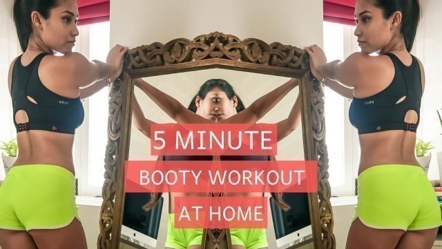 '5 MINUTE BOOTY WORKOUT | AT HOME | INDIAN FEMALE FITNESS | YOGASINI'