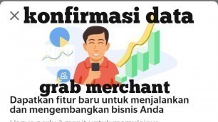 'cara konfirmasi data grab merchant - grabfood pilihan'