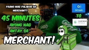 'PAANO MAGPALAKAS SA MERCHANT ? | GCASH TO CREDIT WALLET | GRABFOOD'