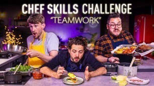 'Ultimate CHEF SKILLS Challenge: TEAMWORK | Sorted Food'