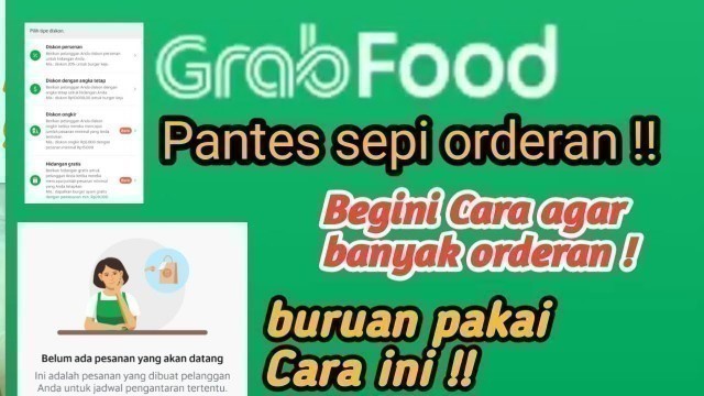 'agar orderan gacor di grab merchant | cara agar banyak orderan di grab merchant'