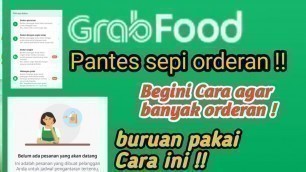 'agar orderan gacor di grab merchant | cara agar banyak orderan di grab merchant'