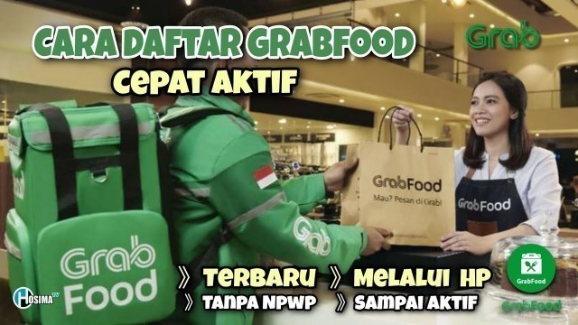 'Cara Daftar GrabFood Merchant Terbaru 2021 sampai Aktif'