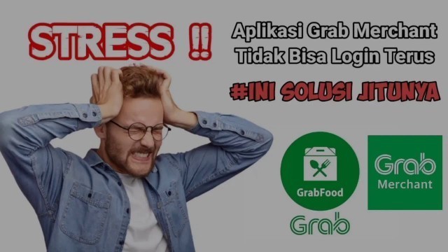 'Cara mengatasi Grab Merchant tidak bisa loggin #tipsjitu'