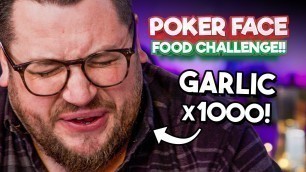 'POKER FACE Extreme Food Challenge | Sorted Food'