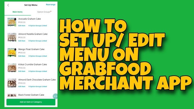 'Grabfood | How To Set Up / Edit Menu On Grabfood Merchant App (TAGALOG) | Chef MTB'