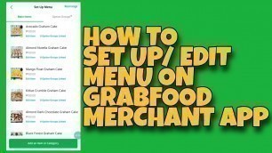 'Grabfood | How To Set Up / Edit Menu On Grabfood Merchant App (TAGALOG) | Chef MTB'