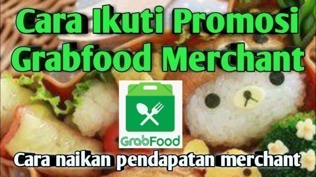 'Promo Grabfood merchant'