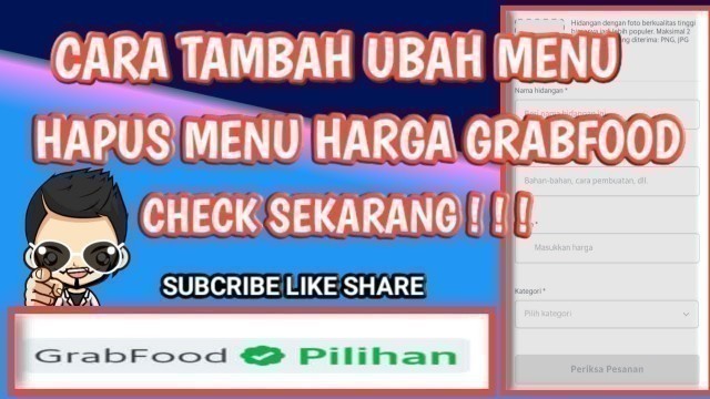 'Begini Cara Ubah menu Lengkap Di grabfood merchant 2021 | check sekarang | #adkadekey'