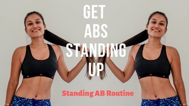 'GET ABS STANDING UP | AT HOME | INDIAN FEMALE FITNESS | YOGASINI'