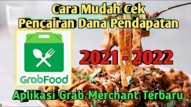 'Cek Dana Grabfood Merchant'