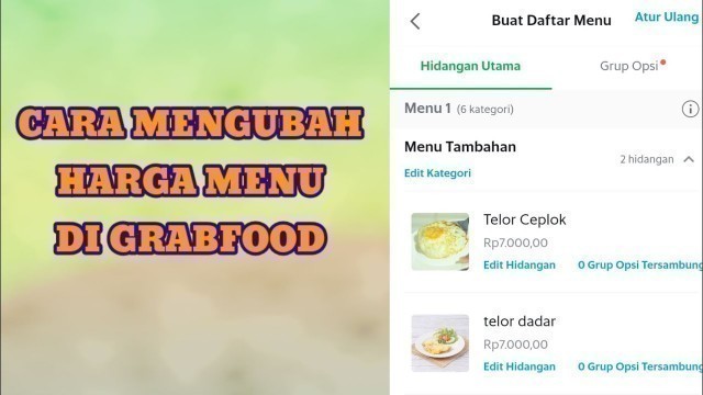 'Cara mengubah harga menu di grabfood'