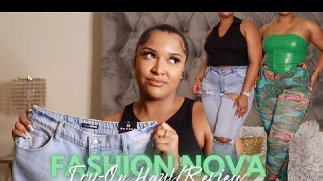 'FASHION NOVA TRY-ON HAUL & REVIEW | CURVY GIRL EDITION | SPRING/SUMMER'