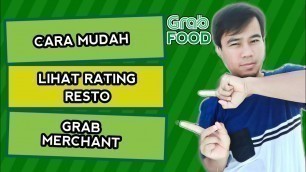 'Cara Melihat Rating Grab Merchant - Tutorial grab merchant'