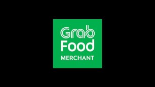 '(TES) Aplikasi Grab Food Merchant'