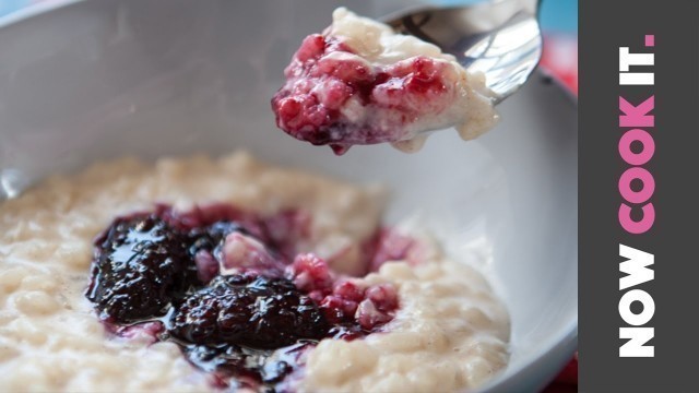 'Jammy Rice Pudding Recipe | Now Cook It'