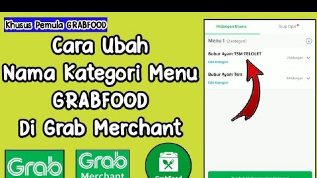 'Cara Ubah Nama Kategori Menu Grabfood Di Grab Merchant || Tutorial Grabfood Penjual'