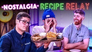 'NOSTALGIA Recipe Relay Challenge | Pass it On S2 E22 | SORTEDfood'