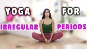 'Yoga for Irregular Periods | Commonly asked Questions | Indian Female Fitness | Yogasini'