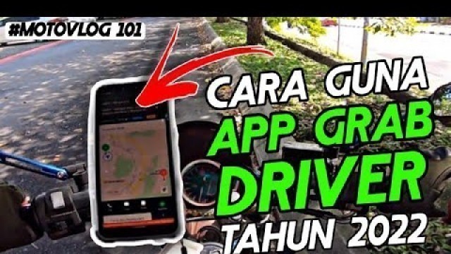 'GRAB FOOD | \"TUTORIAL GUNA APP GRAB DRIVER VERSI 2022\" | KHAS UNTUK RIDER BARU'