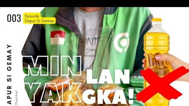 'Shopee Food | Grab Food | Go Good | Merchant | Dapur Si Gemay | Pak Arif Jualan Rokok? |'