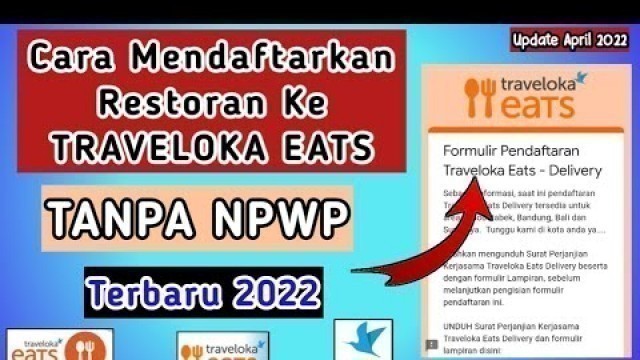 'Cara Daftar Traveloka Eats 2022 || Tutorial Cara Daftar Traveloka Food Merchant 2022'