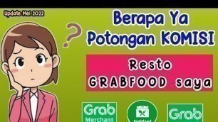 'Cara Melihat Potongan Komisi Grabfood || Cara Mengetahui Potongan Komisi Grabfood Terbaru'