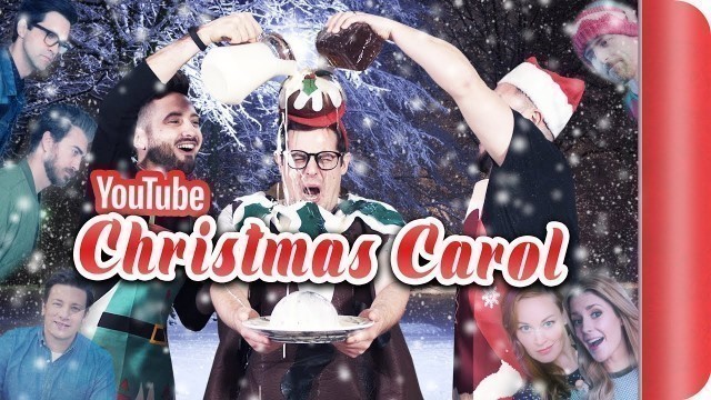 'A SORTED Christmas Carol Ft. Rhett & Link, Grace & Mamrie and Jamie Oliver'