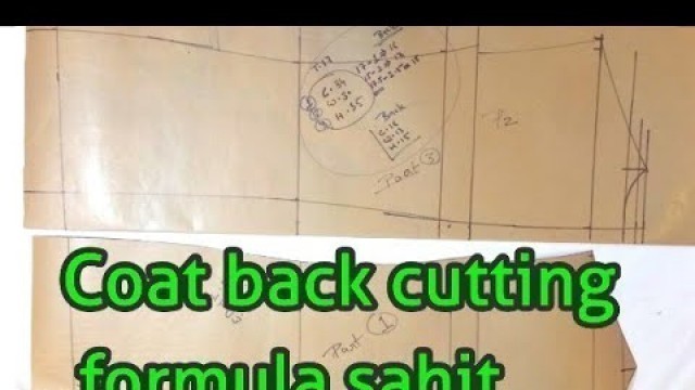 'Coat back cutting formula sahit'