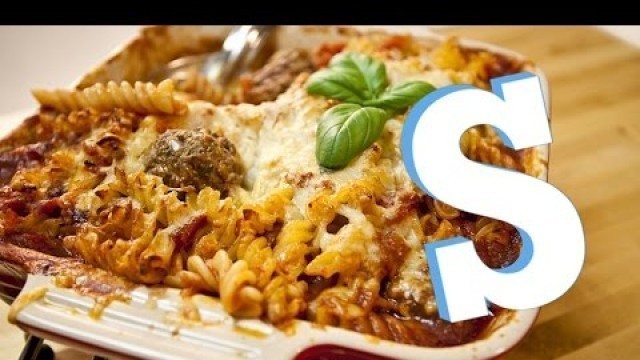 'Meatball Pasta Bake Recipe - SORTED'