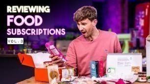 'Reviewing Monthly Food Subscriptions Vol.3 | Sorted Food'