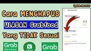 'Cara Menghapus Ulasan Di Grabfood || Cara Hapus Ulasan Dari Customer Grabfood'