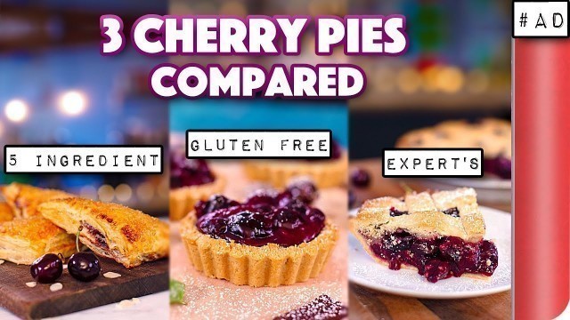 'COMPARING 3 Cherry Pie Recipes - 5 Ingredient / Gluten Free / Classic'