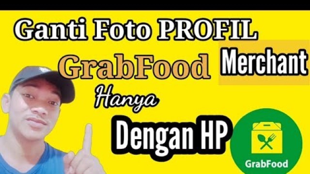 'Cara Mengganti Foto Banner Profil Grabfood dengan mudah | Tutoriall mengganti Foto banner Grabfood'