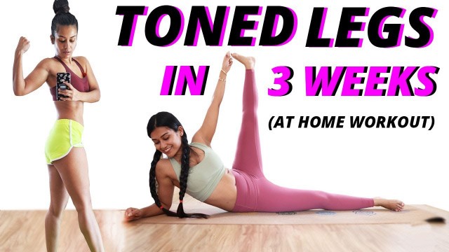 'Get Toned Legs | In 3 weeks | At Home Workout | Indian Female Fitness | Yogasini'