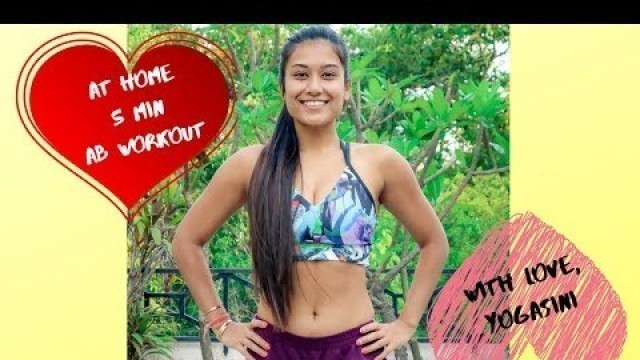 'AT HOME 5 MIN AB WORKOUT | Indian Female Fitness | YOGASINI'