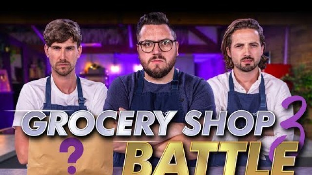 'ULTIMATE GROCERY SHOP BATTLE (Ep 3/3 JAMIE) | Sorted Food'