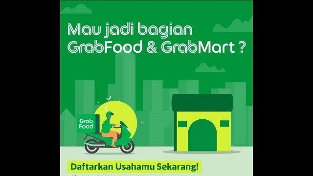 'Cara Mudah Daftar Store Melalui Grab Merchant 2022 (GRATIS & LANGSUNG MELALUI HELPDESK SERVICE GRAB)'