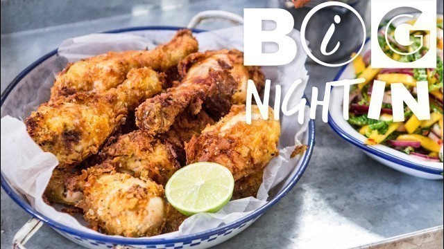 'Gourmet Fried Chicken Recipe | Big Night In'