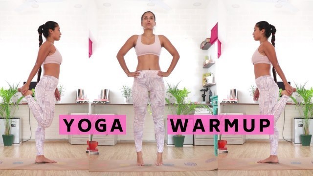 'YOGA WARMUP | INDIAN FEMALE FITNESS | YOGASINI'