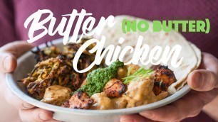 'How To Make A Healthy Butter Chicken Recipe At Home #spon'